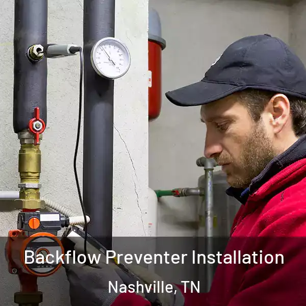  Backflow Preventer Installation Nashville, TN