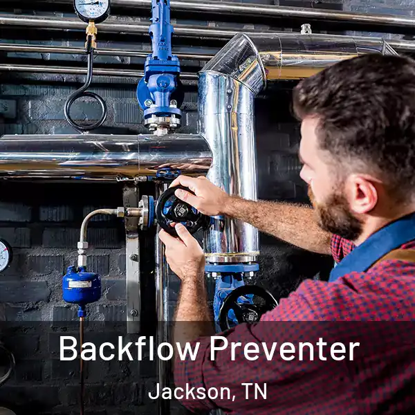  Backflow Preventer Jackson, TN
