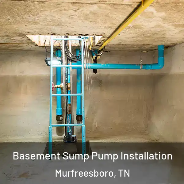  Basement Sump Pump Installation Murfreesboro, TN