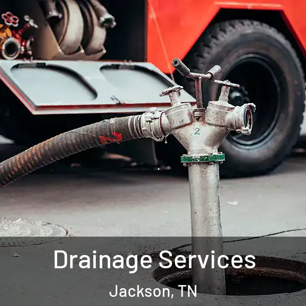  Drainage Services Jackson, TN