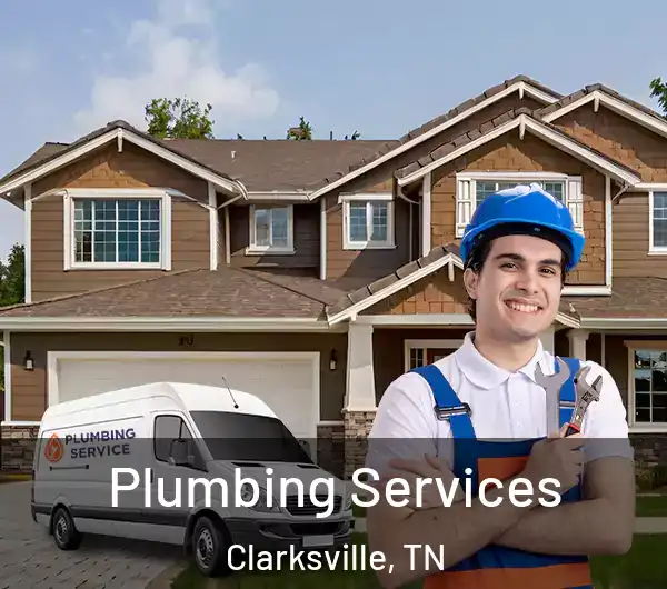  Plumbing Services Clarksville, TN