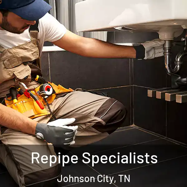  Repipe Specialists Johnson City, TN