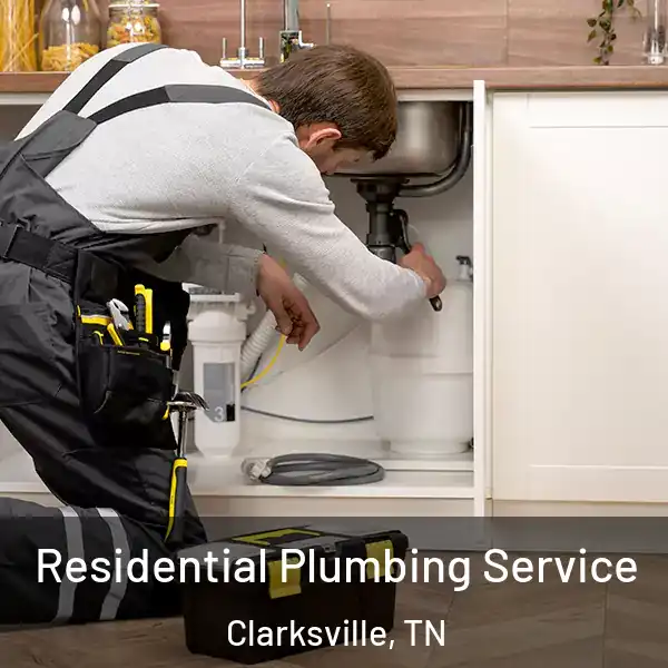  Residential Plumbing Service Clarksville, TN