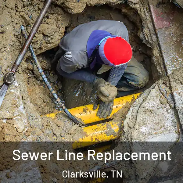  Sewer Line Replacement Clarksville, TN