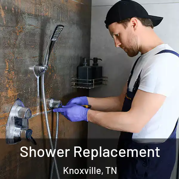  Shower Replacement Knoxville, TN