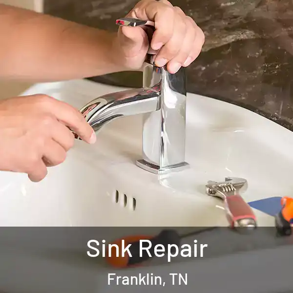  Sink Repair Franklin, TN