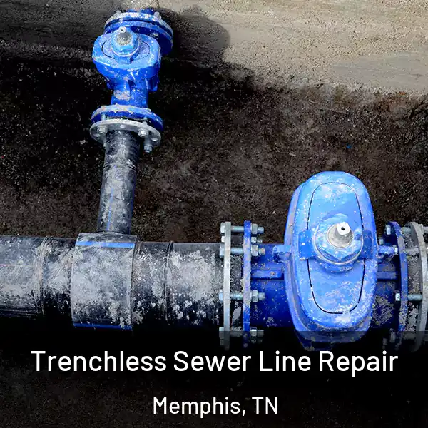  Trenchless Sewer Line Repair Memphis, TN