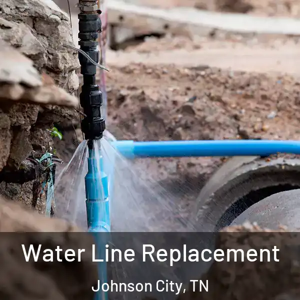  Water Line Replacement Johnson City, TN
